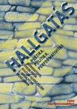 PRAE.HU Kft. L.varga Péter: Hallgatás - könyv