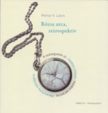PRAE.HU Kft. Mohaiv. Lajos: Rózsa utca, rertospektív - könyv