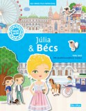 Prescogroup Publishing Ema Potulníková: Júlia & Bécs - könyv