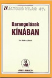 Press Publica Kiadó Makra László: Barangolások Kínában - könyv