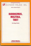 Press Publica Kiadó Nagy Károly: Buddhizmus, misztika, Tibet - könyv