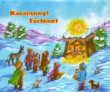 Pro Junior Kiadó Kusovszky Bea: Karácsonyi történet - könyv