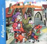 Pro Junior Kiadó Tóth Erzsébet: A brémai muzsikusok - könyv