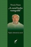 Pro Pannonia Kiadói Alapítvány Tüskés Tibor: "A csend burka vastagodik" - könyv