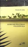 Pro Philosophia Demeter M. Attila: Korunk politikai filozófiája - könyv