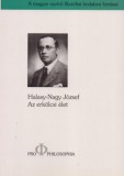 Pro Philosophia Halasy-Nagy József: Az erkölcsi élet - könyv