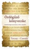 Professzorok Kiadója Tarcsay Tibor, Csanádi Viktor: Ördögűző könyvecske - könyv