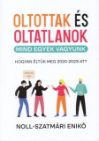 Prométeusz Kiadó Noll-Szatmári Enikő: Oltottak és oltatlanok - Mind egyek vagyunk - könyv