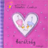 Prospero Kiadó Emma Thomson, Helen Bailey: Tündéri Lonka - A barátság kiskönyve - könyv