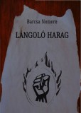 Publio Barcsa Nemere: Lángoló harag - könyv