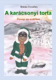 Publio Brátán Erzsébet: A karácsonyi torta - könyv
