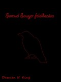 Publio Damien N. King: Samuel Sawyer feloldozása - könyv