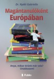 Publio Dr. Nyéki Gabriella: Magántanulóként Európában - könyv