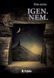 Publio Éliás Attila: Igen.Nem. - könyv