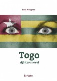 Publio Fata Morgana: Togo - African novel - könyv