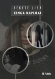 Publio Fekete Liza: Kinga naplója - könyv
