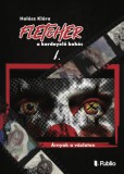 Publio Halász Klára: Fletcher, a kardnyelő bohóc I. - könyv