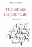 Publio Hámori Melinda: The Shake up your Life - Almanach - könyv