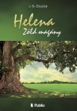 Publio J. G. Zsuzsa: Helena - Zöld magány - könyv