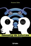 Publio Kenyeres Gábor: Szeszély és intrika - A hadüzenet társkeresőn érkezik - könyv