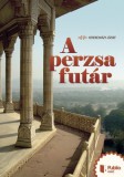 Publio Kerekesházy József: A perzsa futár - könyv
