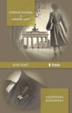 Publio Kiadó Bors Ildikó: Görkorcsolyával a hársfák alatt - Hajtókádra rozmaring - könyv