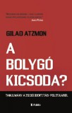Publio Kiadó Gilad Atzmon: A bolygó kicsoda? - könyv