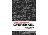 Publio Kiadó Kft Czecz Fruzsina - Gyerekkel vagyok