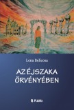 Publio Lena Belicosa: Az éjszaka örvényében - könyv