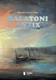 Publio Németh István Péter: Balatoni anzix - könyv