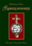 Publio Petneházy István: Magyarország 1000 éves ereklyéi - könyv