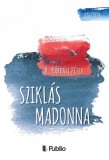 Publio R. Kárpáti Péter: Sziklás madonna - könyv