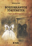 Publio Rebecca Red: Boszorkányos történetek - Három kisregény - könyv