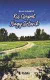 Publio Rumi Róbert: Kis Csapat Nagy Sztorik - könyv