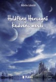 Publio Sörös László: Holdfény Hercegnő kedvenc meséi - könyv