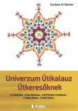 Publio Szolyka AJ Sándor: Univerzum Útikalauz Útkeresőknek - könyv