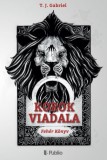 Publio T. J. Gabriel: Korok Viadala - könyv