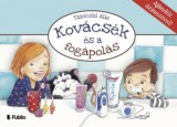 Publio Tisóczki Aliz: Kovácsék és a fogápolás - könyv