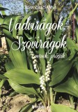 Publio Torma Zsuzsanna: Vadvirágok - Szóvirágok - könyv