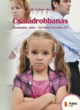 Publio Tóth Gábor Ákos: Családrobbanás - könyv