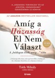 Publio Tóth Mihály: Amíg a házasság el nem választ - könyv