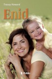 Publio Tracey Howard: Enid - könyv