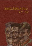 Publio Z. Kovács József: Brigádnapló 52-56 - könyv