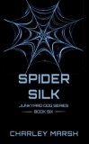 Publishdrive Charley Marsh: Spider Silk - könyv