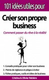 Publishdrive Cristina Rebiere, Olivier Rebiere: 101 idées utiles pour... Créer son propre business - La big picture pour monter votre propre affaire en toute simplicité! - könyv