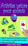 Publishdrive Cristina Rebiere, Olivier Rebiere: Activités nature pour enfants - Créez de la magie dans la nature pour vos enfants! - könyv