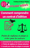 Publishdrive Cristina Rebiere, Olivier Rebiere: Comment comprendre un contrat d'édition - Points de vigilance et pi?ges ? éviter pour les auteurs - könyv