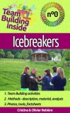 Publishdrive Cristina Rebiere, Olivier Rebiere, Cristina Rebiere: Team Building inside 0 - icebreakers - könyv