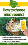 Publishdrive Cristina Rebiere, Olivier Rebiere: How to choose mushrooms? - könyv