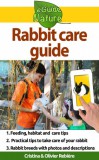 Publishdrive Cristina Rebiere, Olivier Rebiere: Rabbit care guide - Small digital guide to take care of your pet - könyv